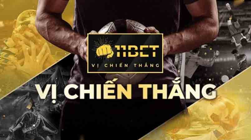 Trải nghiệm 11Bet tận thưởng "vị chiến thắng" tại nhà cái uy tín bậc nhất Châu Á