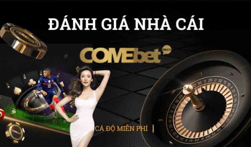 Comebet cung cấp giao diện ấn tượng, đồ họa đẹp, tính năng sắp xếp khoa học