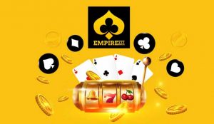 Casino Empire777 đỉnh cao cá cược 2022 cược thủ nên tham gia ngay!